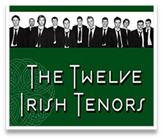 Twelve Irish Tenors