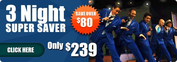 3 Night Super Saver Package
