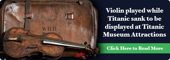 Violin at Titanic Museum Attraction