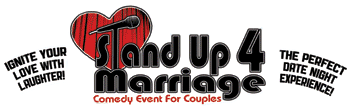 Stand Up 4 Marriage Comedy Event for Couples
